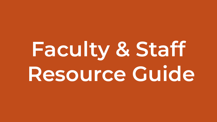 Faculty and Staff Resource Guide